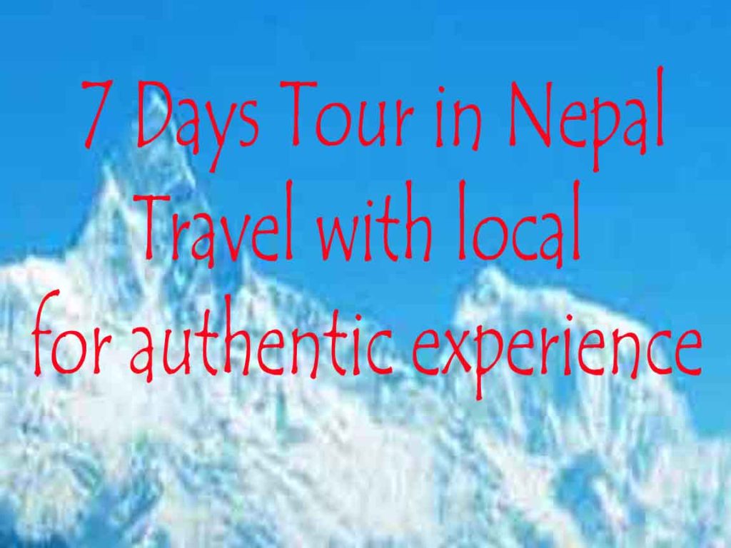 7 days tour in Nepal
